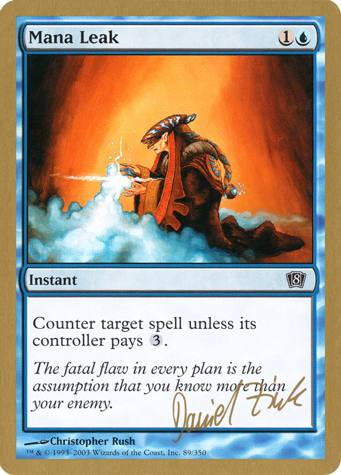 Mana Leak (Daniel Zink) [World Championship Decks 2003] | Mega City Incorporated