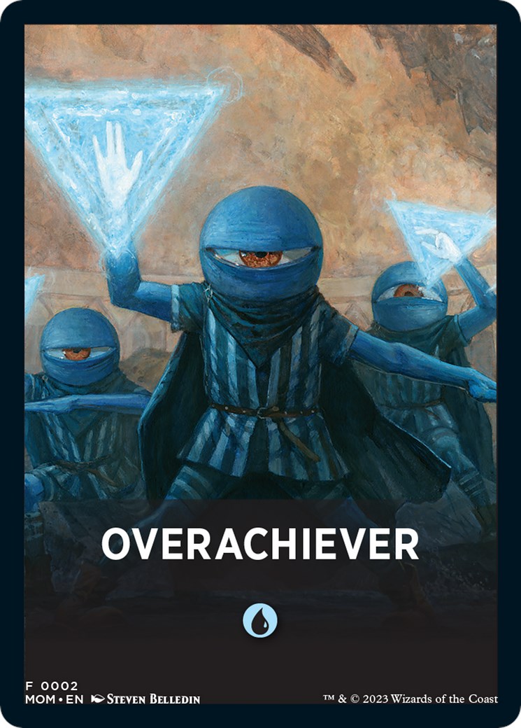 Overachiever Theme Card [March of the Machine Tokens] | Mega City Incorporated