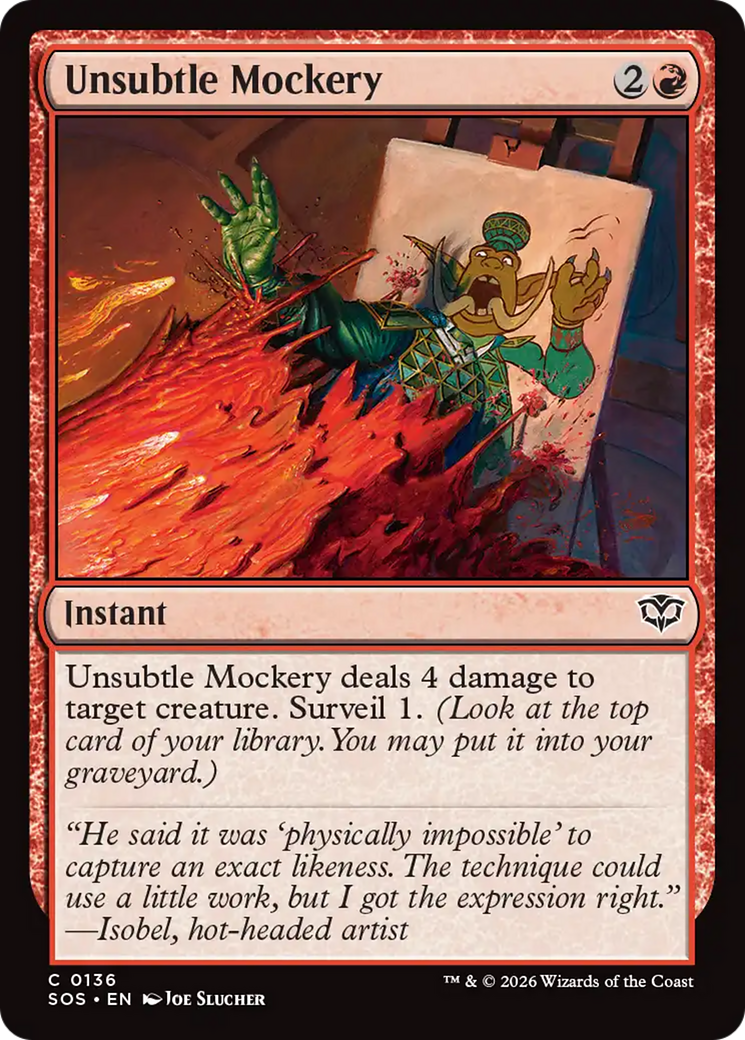 Unsubtle Mockery [Secrets of Strixhaven] | Mega City Incorporated