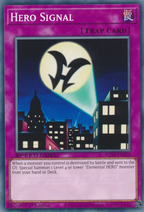 Hero Signal [SGX3-ENA18] Common | Mega City Incorporated