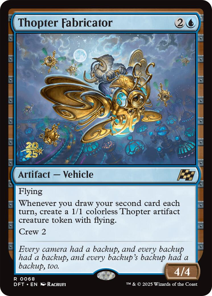 Thopter Fabricator [Aetherdrift Prerelease Promos] | Mega City Incorporated