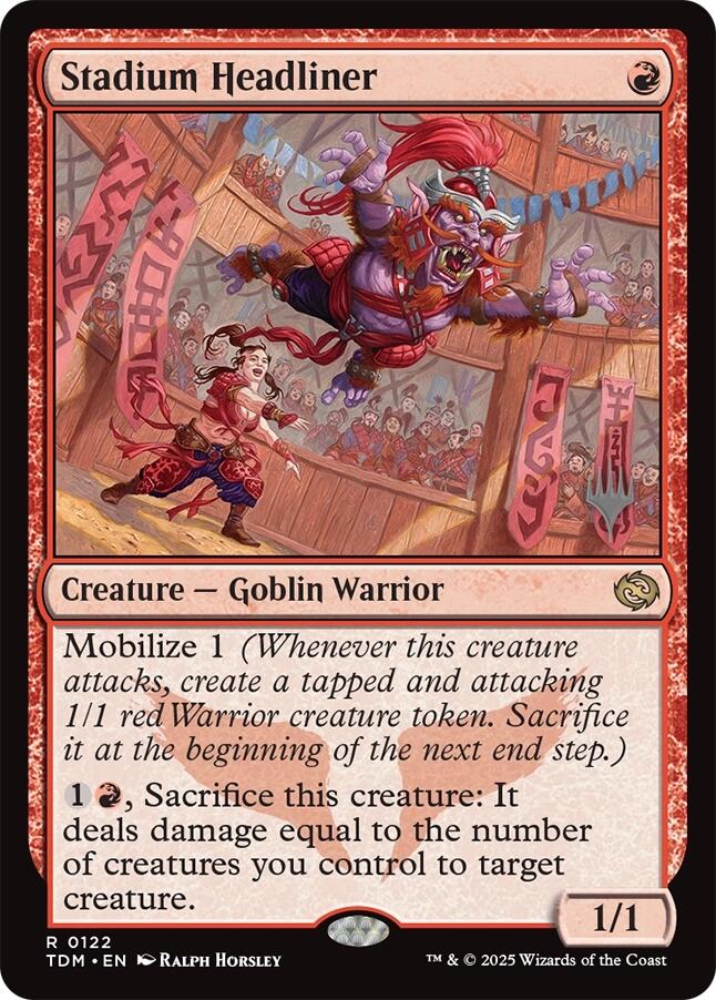 Stadium Headliner [Tarkir: Dragonstorm Promos] | Mega City Incorporated