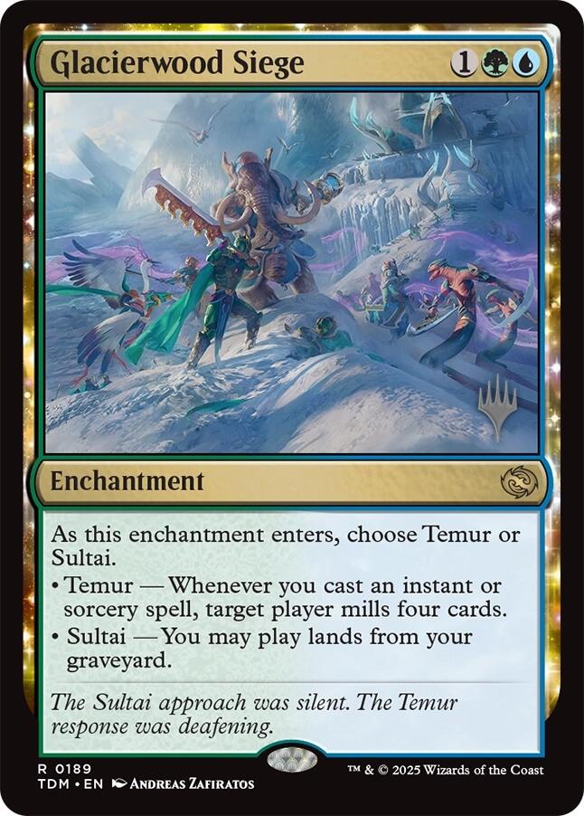 Glacierwood Siege [Tarkir: Dragonstorm Promos] | Mega City Incorporated