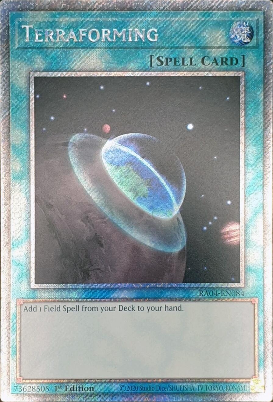 Terraforming [RA04-EN084] Platinum Secret Rare | Mega City Incorporated