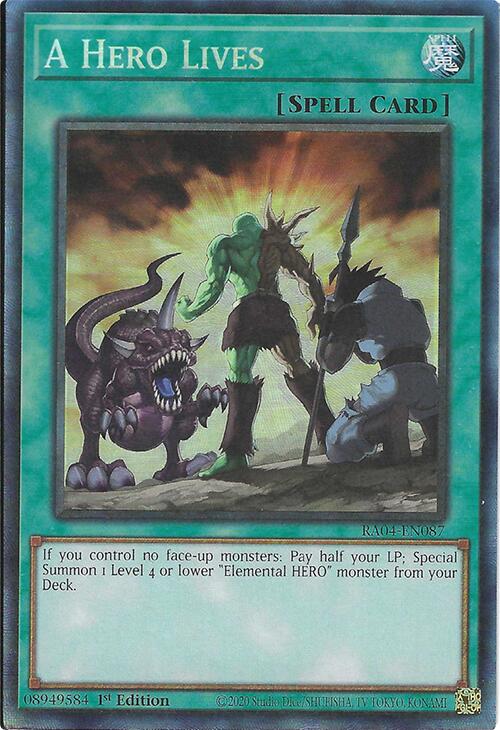 A Hero Lives [RA04-EN087] Prismatic Collector's Rare | Mega City Incorporated