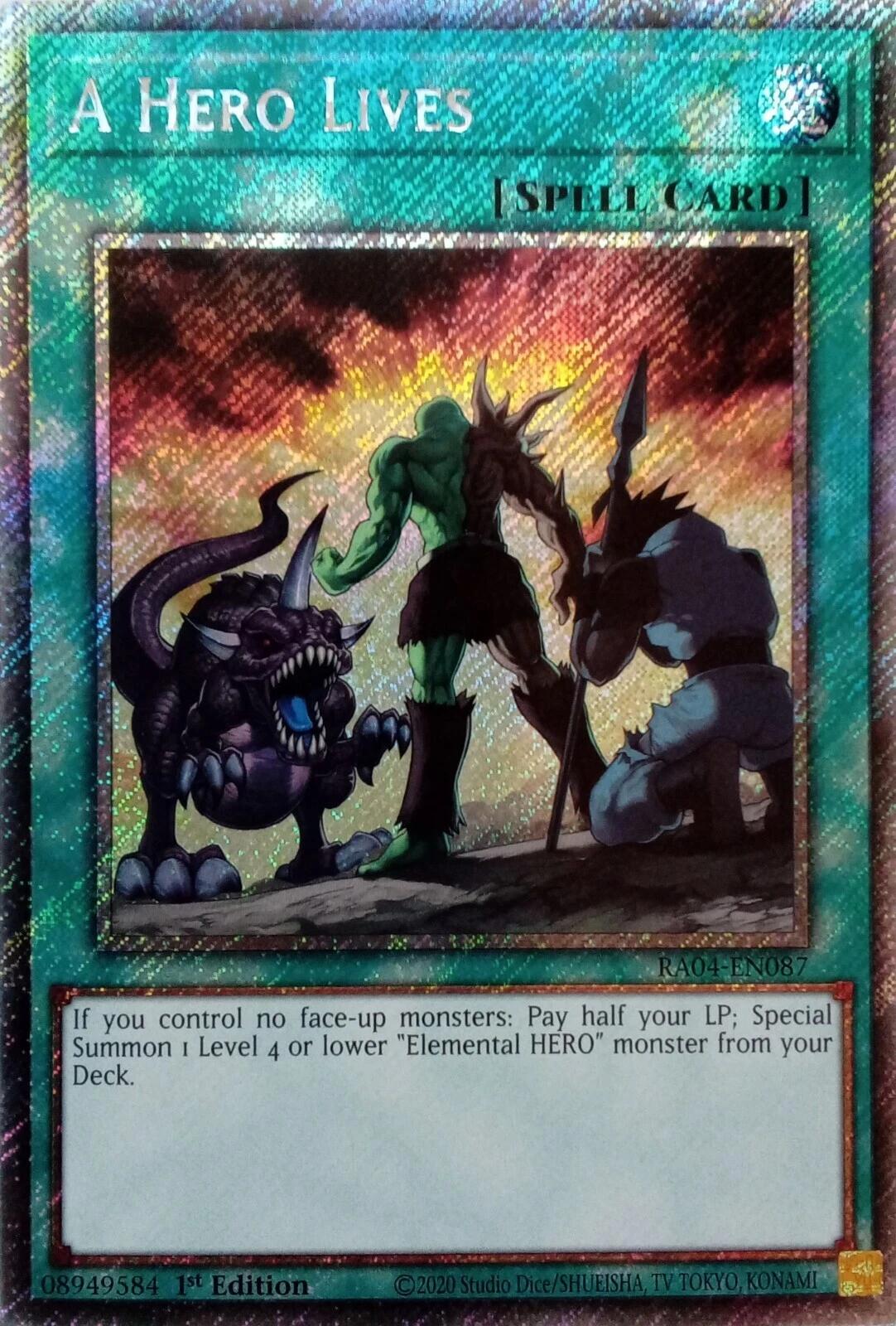 A Hero Lives [RA04-EN087] Platinum Secret Rare | Mega City Incorporated