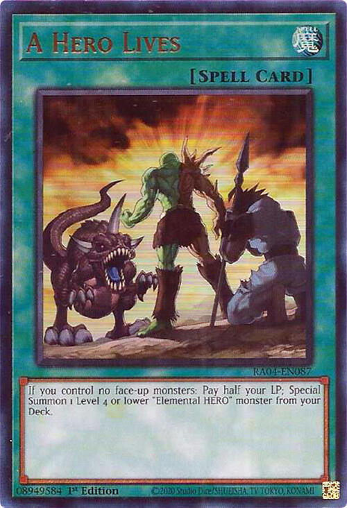 A Hero Lives [RA04-EN087] Ultra Rare | Mega City Incorporated