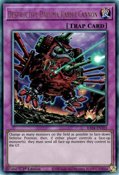 Destructive Daruma Karma Cannon [RA04-EN103] Prismatic Ultimate Rare | Mega City Incorporated