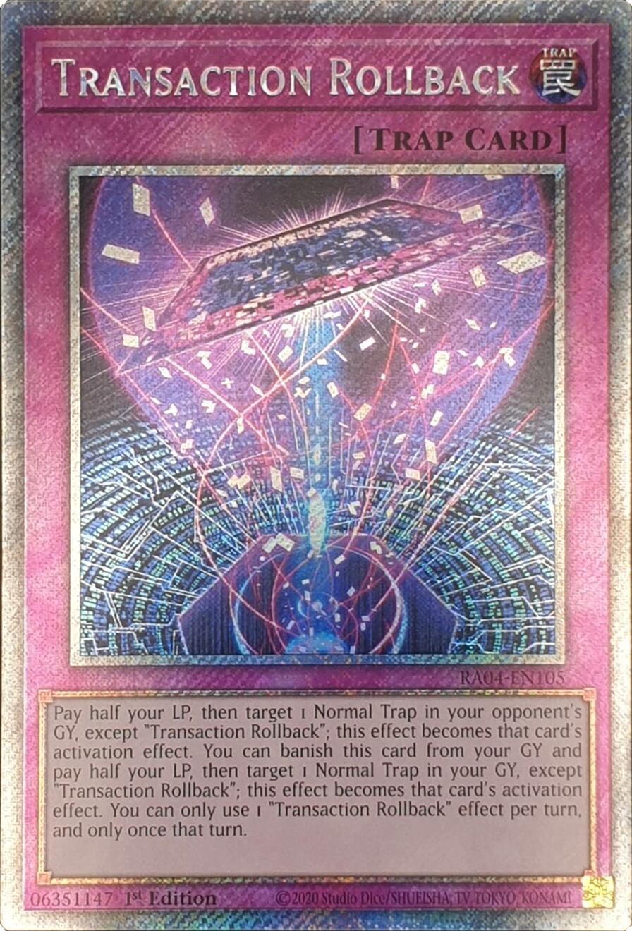 Transaction Rollback [RA04-EN105] Platinum Secret Rare | Mega City Incorporated