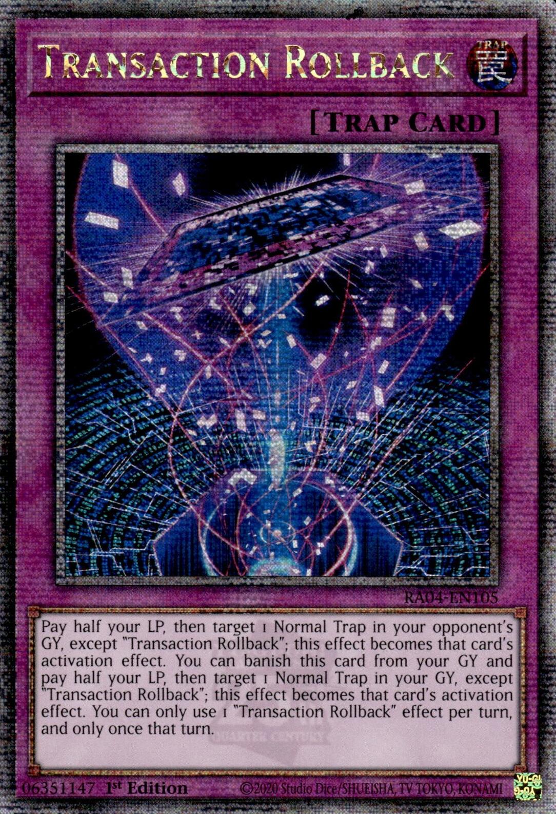 Transaction Rollback [RA04-EN105] Quarter Century Secret Rare | Mega City Incorporated
