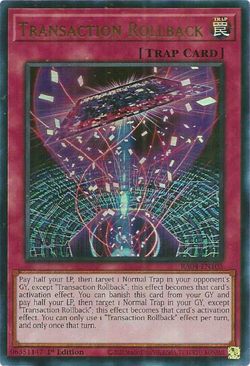 Transaction Rollback [RA04-EN105] Ultra Rare | Mega City Incorporated
