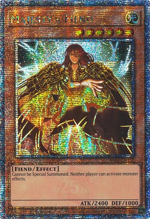 Majesty's Fiend [RA04-EN216] Quarter Century Secret Rare | Mega City Incorporated