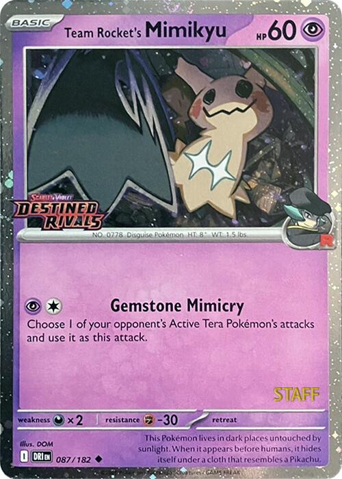 Team Rocket's Mimikyu (087/182) (Prerelease Staff) [Scarlet & Violet: Destined Rivals] | Mega City Incorporated