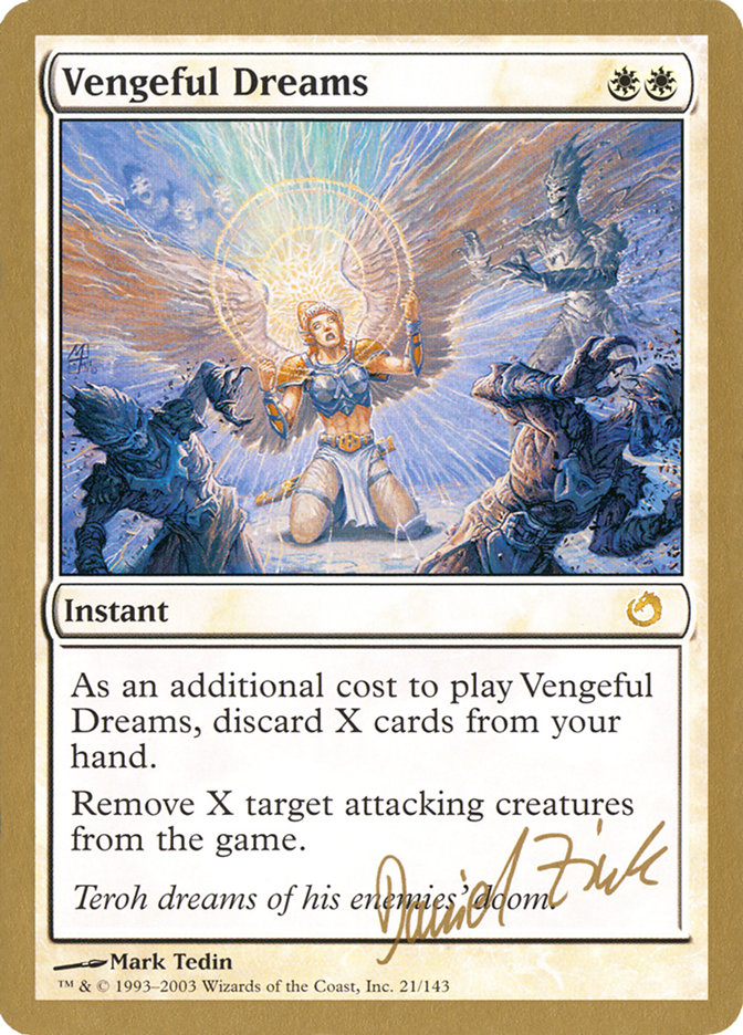 Vengeful Dreams (Daniel Zink) [World Championship Decks 2003] | Mega City Incorporated