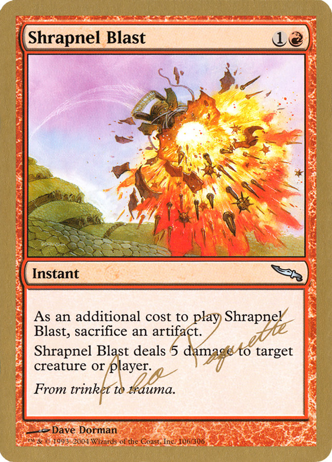 Shrapnel Blast (Aeo Paquette) [World Championship Decks 2004] | Mega City Incorporated