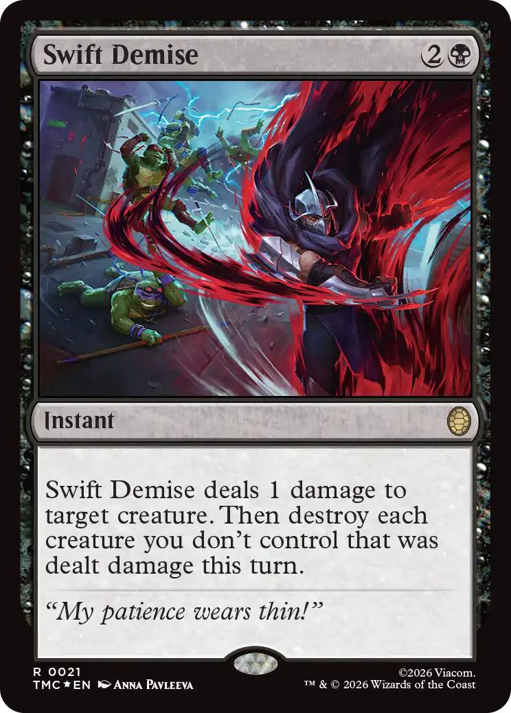 Swift Demise (Surge Foil) [Teenage Mutant Ninja Turtles Commander] | Mega City Incorporated