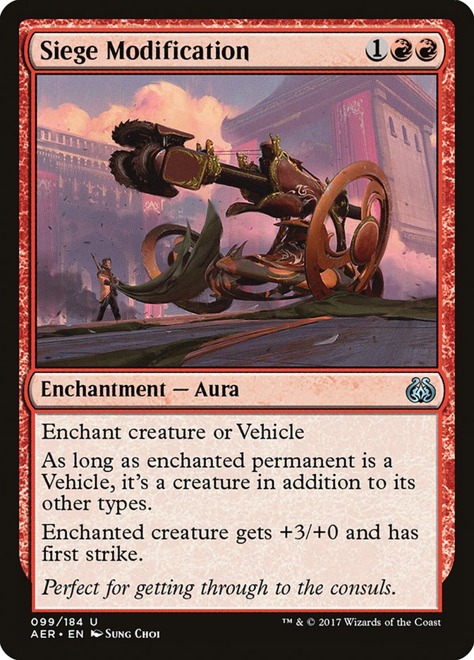 Siege Modification [Aether Revolt] | Mega City Incorporated