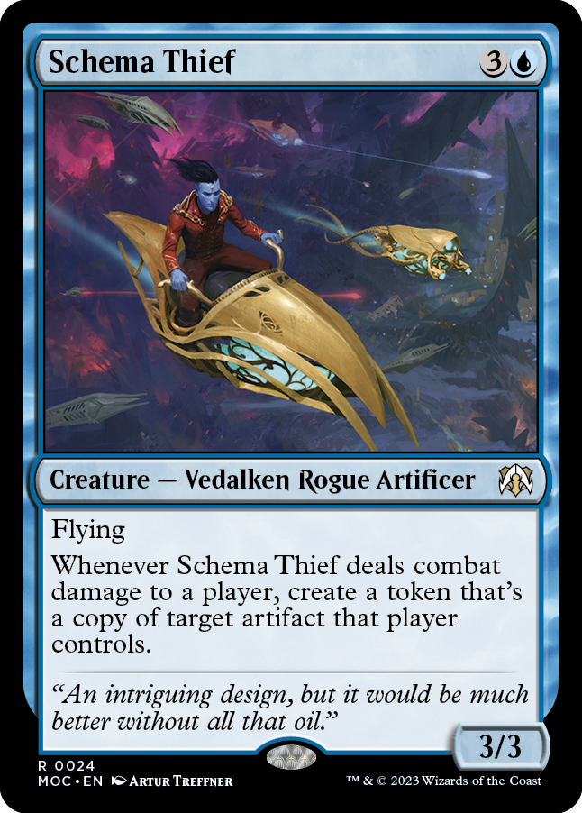 Schema Thief [March of the Machine Commander] | Mega City Incorporated