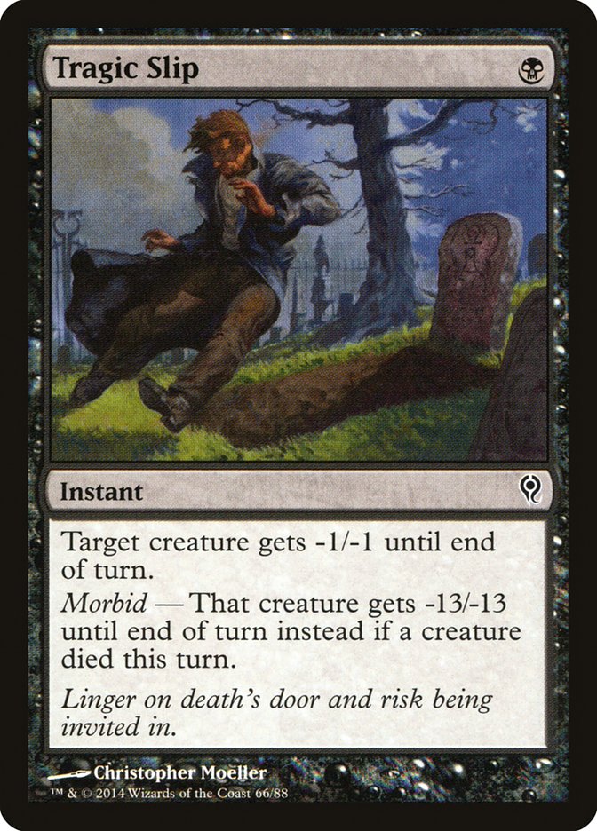 Tragic Slip [Duel Decks: Jace vs. Vraska] | Mega City Incorporated