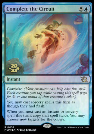 Complete the Circuit [March of the Machine Prerelease Promos] | Mega City Incorporated