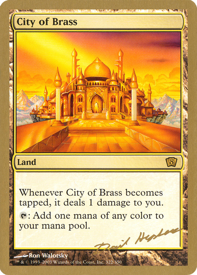 City of Brass (Dave Humpherys) [World Championship Decks 2003] | Mega City Incorporated