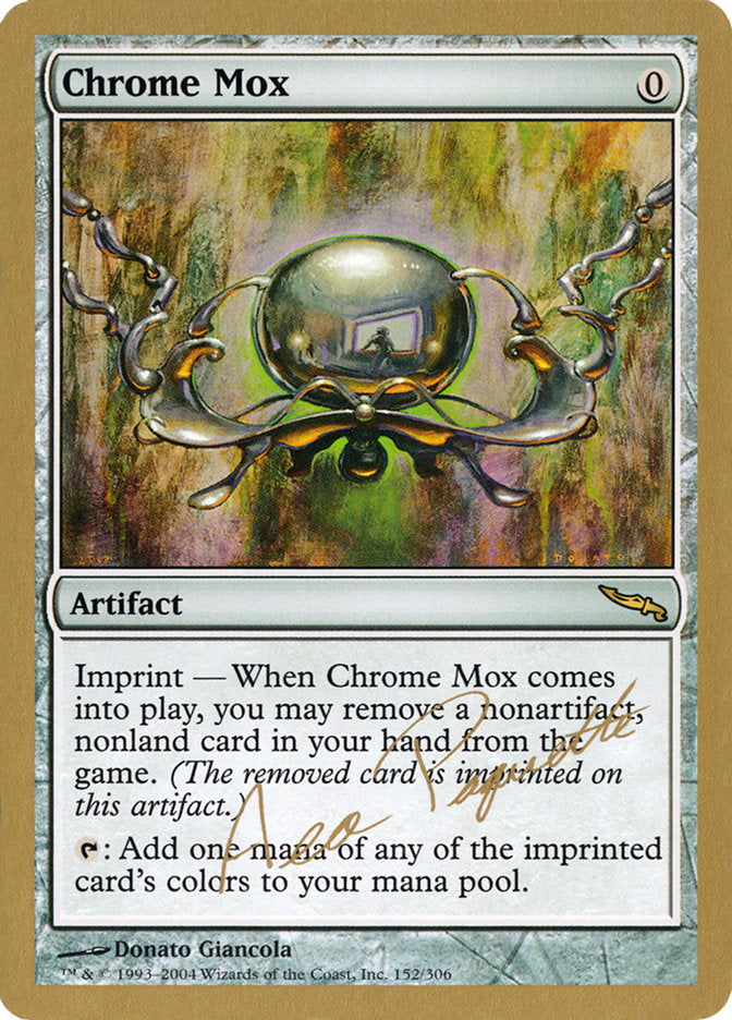 Chrome Mox (Aeo Paquette) [World Championship Decks 2004] | Mega City Incorporated