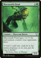 Mycosynth Fiend [Phyrexia: All Will Be One Commander] | Mega City Incorporated