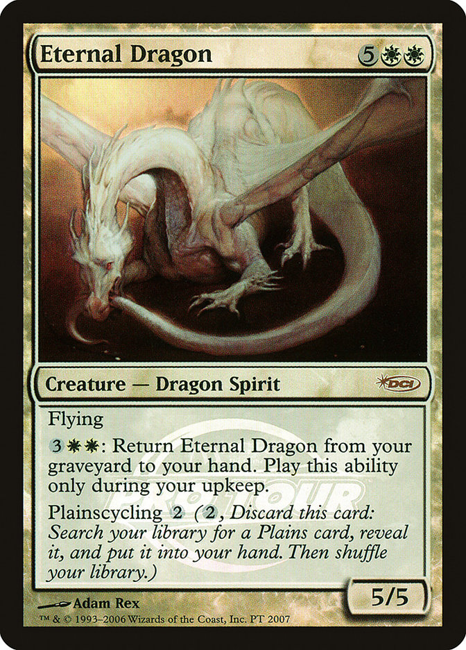 Eternal Dragon (Pro Tour) [Pro Tour Promos] | Mega City Incorporated