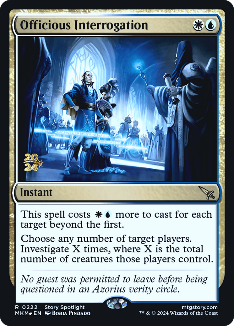 Officious Interrogation [Murders at Karlov Manor Prerelease Promos] | Mega City Incorporated