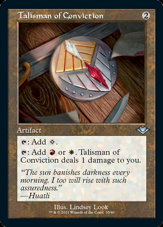 Talisman of Conviction (Retro Foil Etched) [Modern Horizons] | Mega City Incorporated