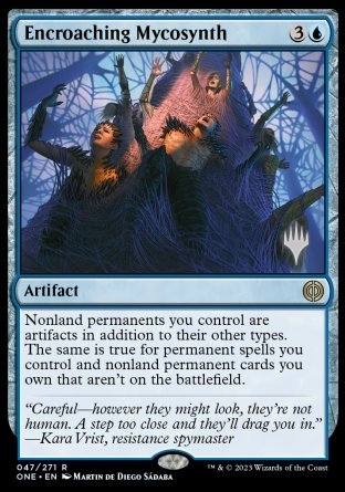 Encroaching Mycosynth (Promo Pack) [Phyrexia: All Will Be One Promos] | Mega City Incorporated