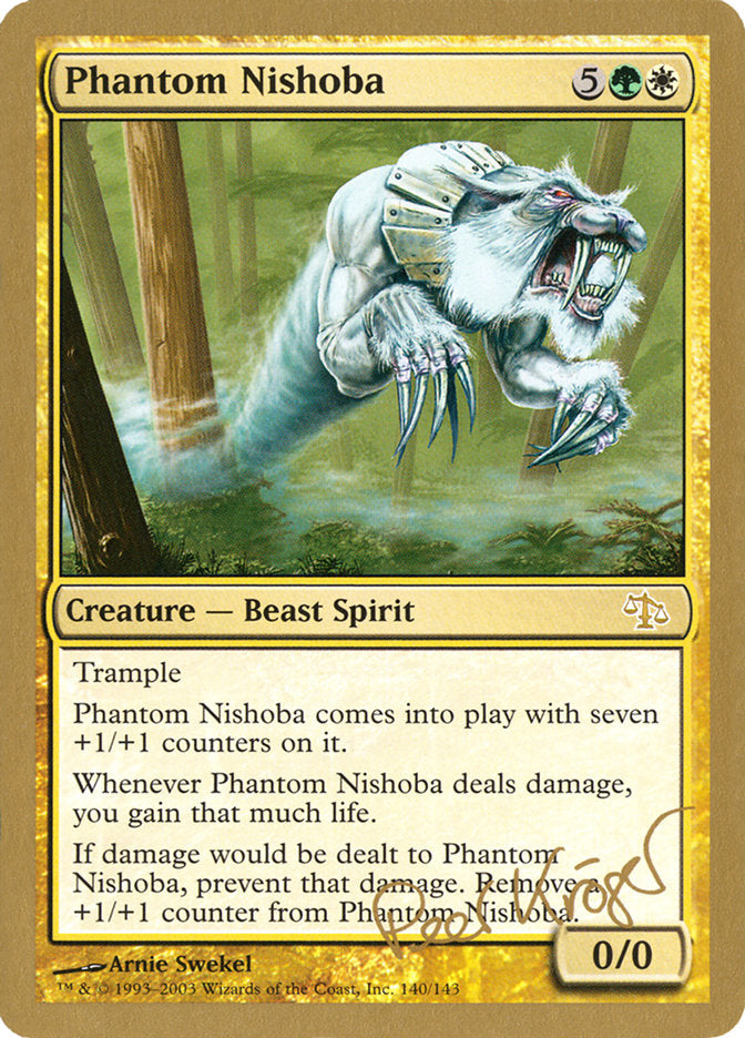 Phantom Nishoba (Peer Kroger) [World Championship Decks 2003] | Mega City Incorporated