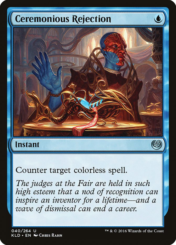 Ceremonious Rejection [Kaladesh] | Mega City Incorporated