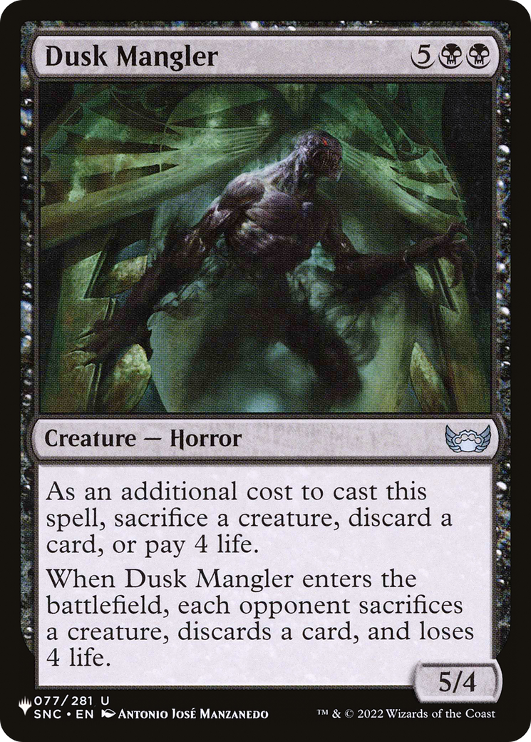 Dusk Mangler [The List] | Mega City Incorporated