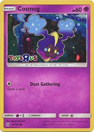 Cosmog (64/149) (Toys R Us Promo) [Sun & Moon: Base Set] | Mega City Incorporated