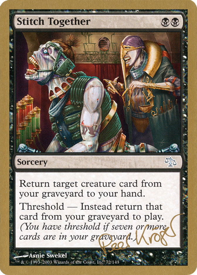 Stitch Together (Peer Kroger) [World Championship Decks 2003] | Mega City Incorporated