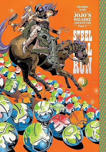 JoJo's Bizarre Adventure: Part 7--Steel Ball Run, Vol. 3 | Mega City Incorporated