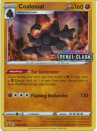 Coalossal (SWSH024) (Staff Prerelease Promo) [Sword & Shield: Black Star Promos] | Mega City Incorporated