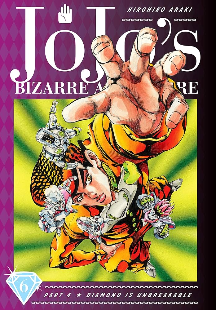 JoJo's Bizarre Adventure: Part 4--Diamond Is Unbreakable, Vol. 6 | Mega City Incorporated