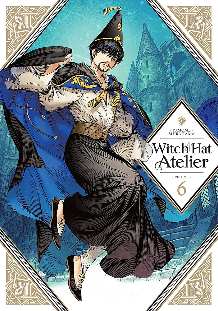 Witch Hat Atelier vol. 6 | Mega City Incorporated