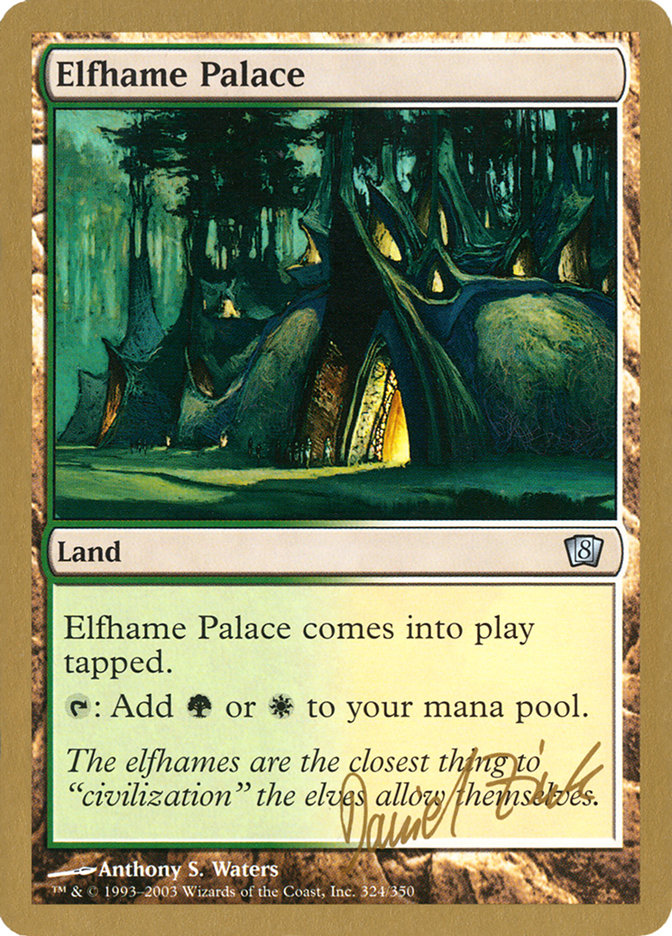 Elfhame Palace (Daniel Zink) [World Championship Decks 2003] | Mega City Incorporated