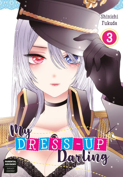 My DRESS UP Darling vol. 3 | Mega City Incorporated