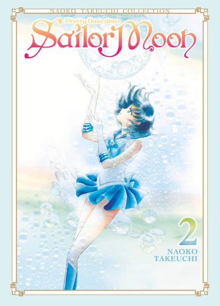 Pretty Guardian Sailor Moon Naoko Takeuchi Vol. 2 | Mega City Incorporated