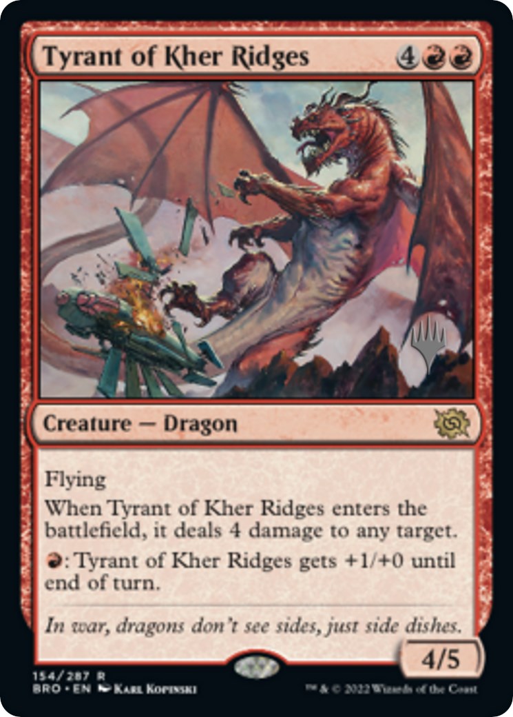 Tyrant of Kher Ridges (Promo Pack) [The Brothers' War Promos] | Mega City Incorporated