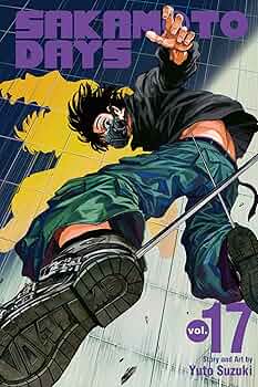 Sakamoto Days, Vol. 17 | Mega City Incorporated