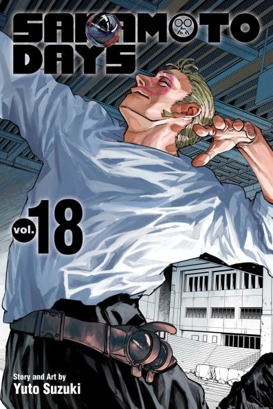 Sakamoto Days, Vol. 18 | Mega City Incorporated