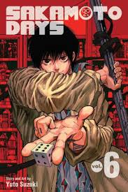 Sakamoto Days, Vol. 6 | Mega City Incorporated