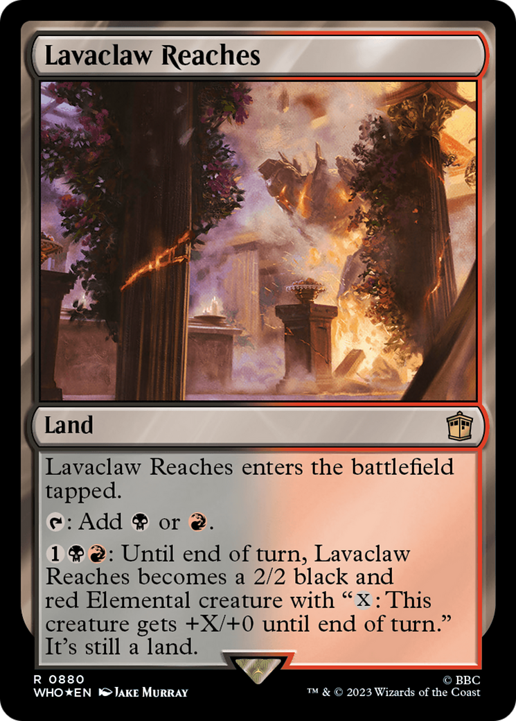 Lavaclaw Reaches (Surge Foil) [Doctor Who] | Mega City Incorporated