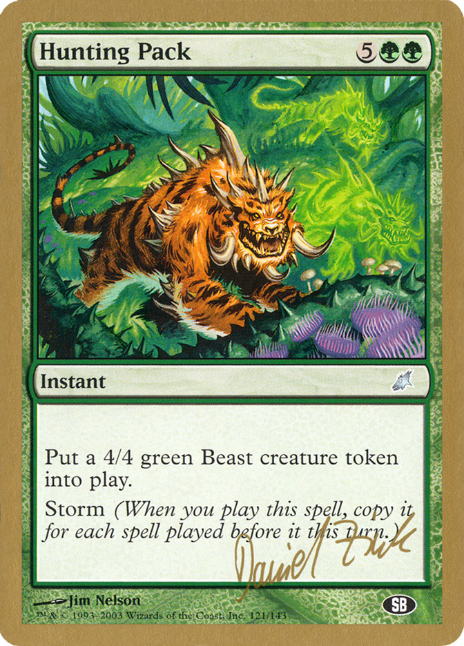 Hunting Pack (Daniel Zink) (SB) [World Championship Decks 2003] | Mega City Incorporated