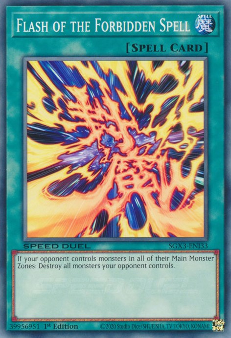 Flash of the Forbidden Spell [SGX3-ENI33] Common | Mega City Incorporated
